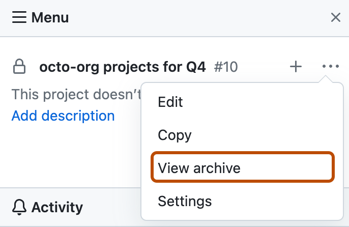 Capture d’écran montrant le menu du projet. L’option « Afficher l’archive » est mise en évidence avec un encadré orange.